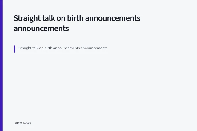 Straight talk on birth announcements announcements. Straight talk on birth announcements announcements