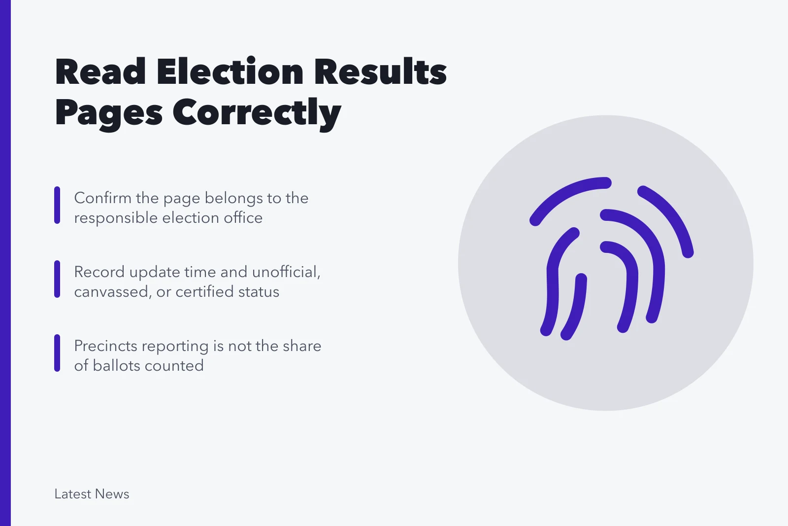 Checklist for reading election results pages: issuer, status, reporting units. How to read an election results page without misreading the count