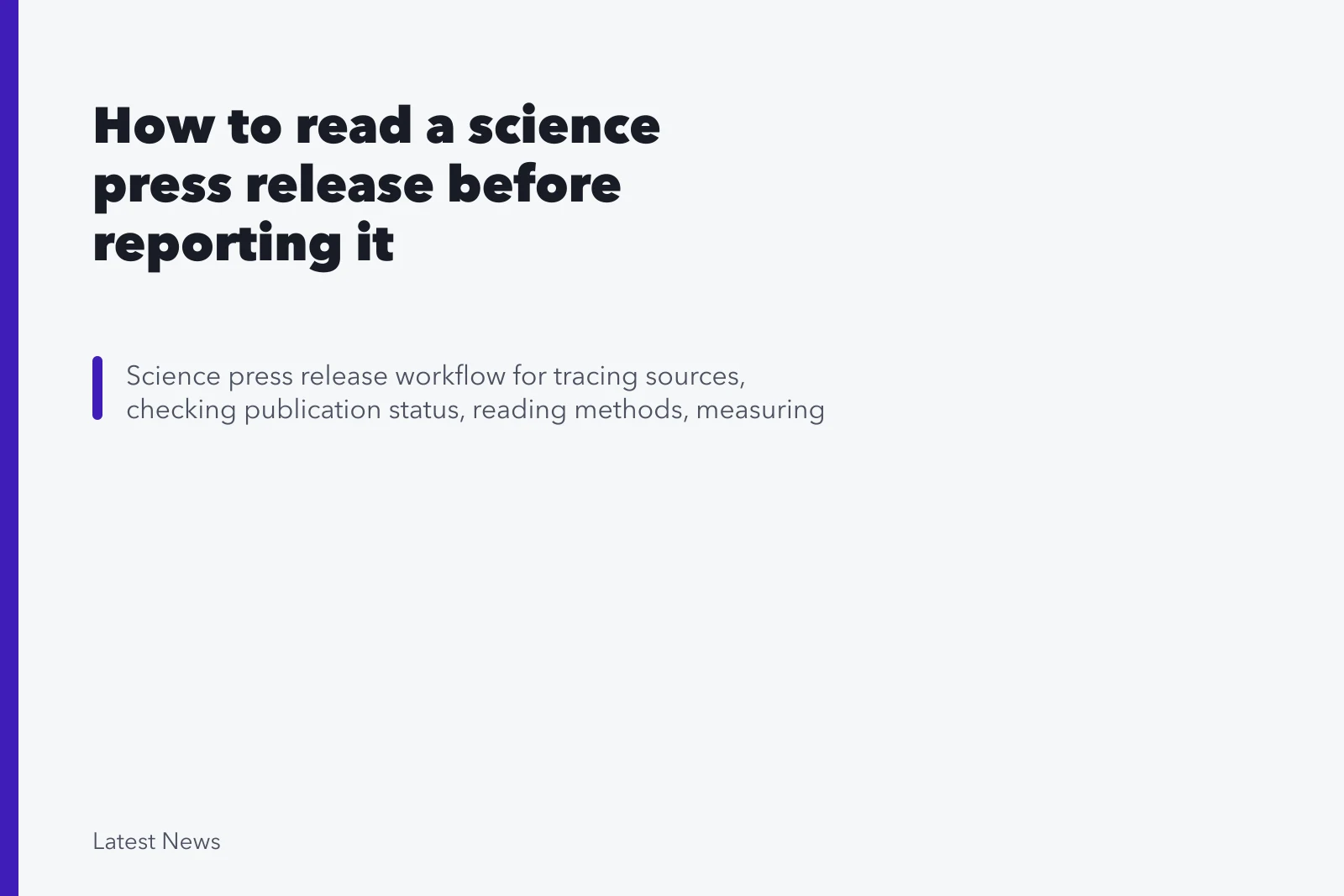 How to read a science press release before reporting it. How to read a science press release before reporting it