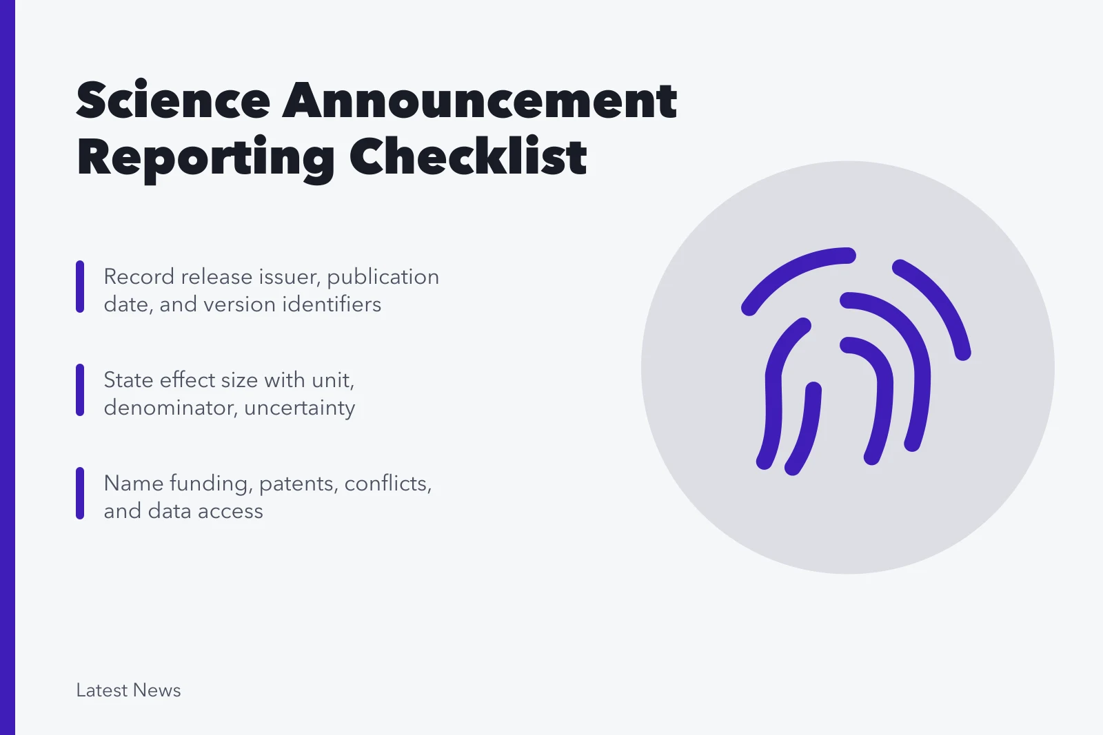 Checklist for verifying science announcements before publishing. Science announcement reporting checklist